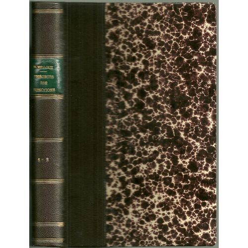 Mathématiques - Traité De Théorie Des Fonctions : Tome 1 - Principes Méthodes Générales (Fascicules 1 Et 2 En 1 Volume)