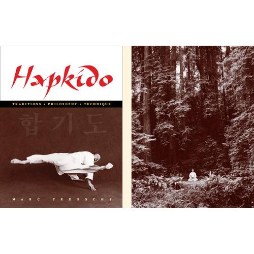 Hapkido: Traditions, Philosophy, Technique