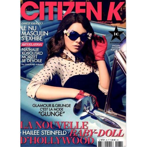 Citizen K 68 Septembre 2013 Hailee Steinfeld Baby-Doll Glamour Et Grunge Mode Glunge Nu Masculin Nkm