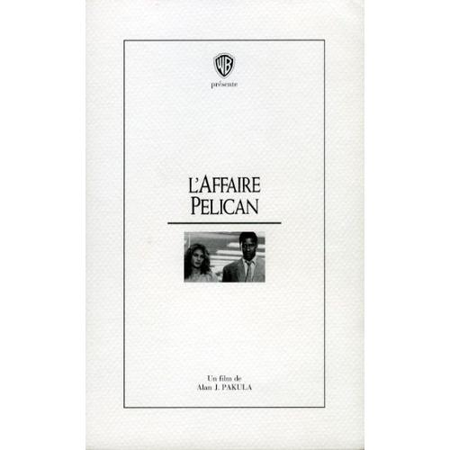 L'affaire Pélican, Dossier De Presse, Alan J. Pakula, Julia Roberts, Denzel Washington, Sam Shepard