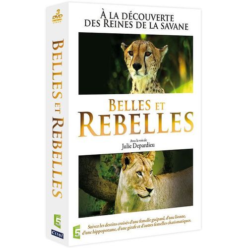 Belles Et Rebelles