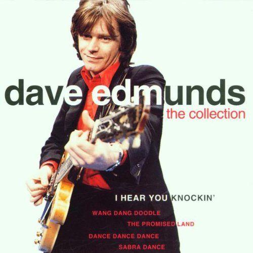 Dave Edmunds : The Collection