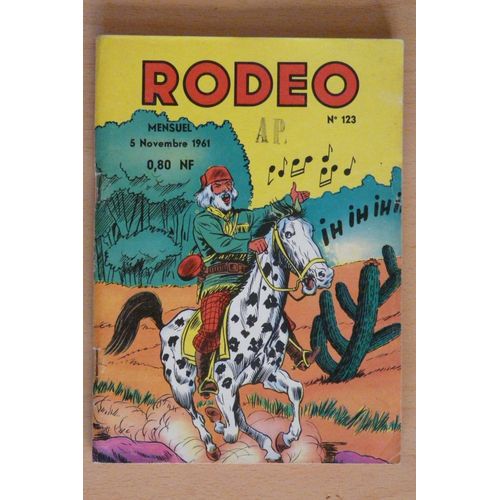 Rodéo N°123 Mensuel Novembre 1961 Petit Format Lug Tex  123
