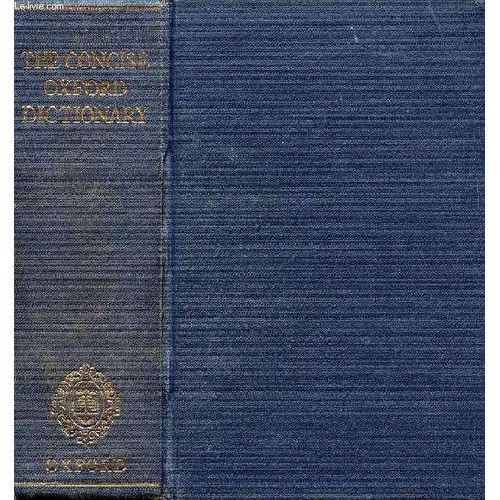 The Concise Oxford Dictionary Of Current English