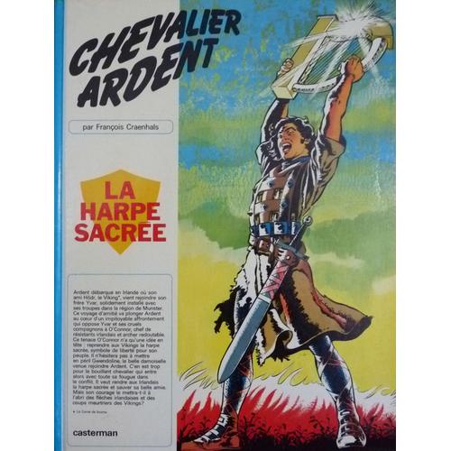 Chevalier Ardent, La Harpe Sacree