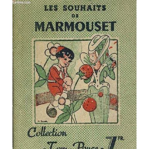 Les Souhaits De Marmouset.