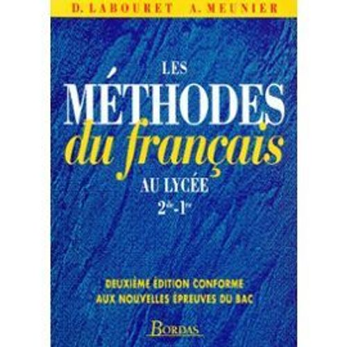 Les Methodes Du Francais Au Lycee Seconde Et Premiere
