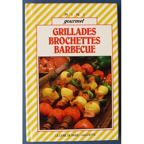 Grillades Brochettes Barbecue