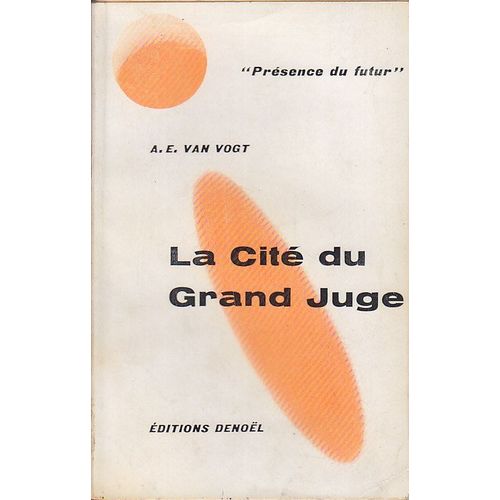 La Cite Du Grand Juge