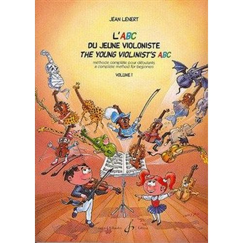 L'abc Du Jeune Violoniste Volume 1