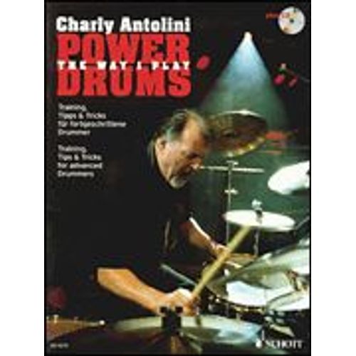 Méthode De Batterie "Power Drums" + Cd De Charly Antolini