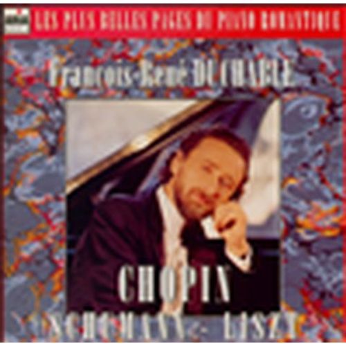 Piano : Chopin, Liszt, Schumann Duchâble, Piano