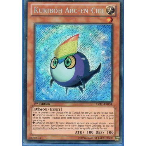 Lval-Fr004 - Kuriboh Arc En Ciel - Yu Gi Oh! - Francais - Secrete Rare - St