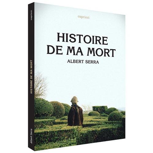 L'histoire De Ma Mort