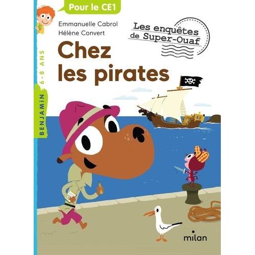 Les Enquêtes De Super-Ouaf - Chez Les Pirates