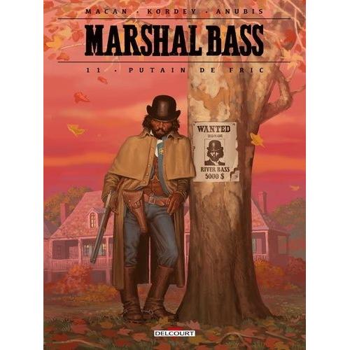 Marshal Bass 11 - Putain De Fric