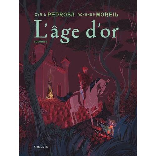 L'âge D'or Tome 2