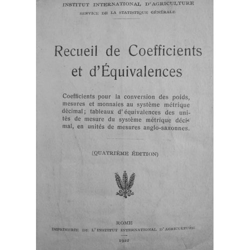 Tres Rare Recueil De Coefficients Et D'equivalences - Poids Mesures Systeme Metrique