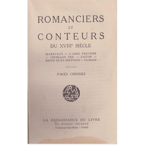 Romanciers Et Conteurs Du 18ème Siècle/ Pages Choisies/