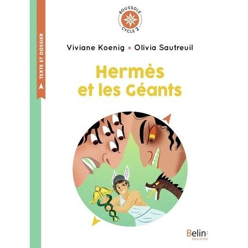 Hermès Et Les Géants - Cycle 2