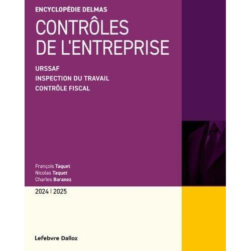 Contrôles De L'entreprise - Urssaf, Inspection Du Travail, Contrôle Fiscal