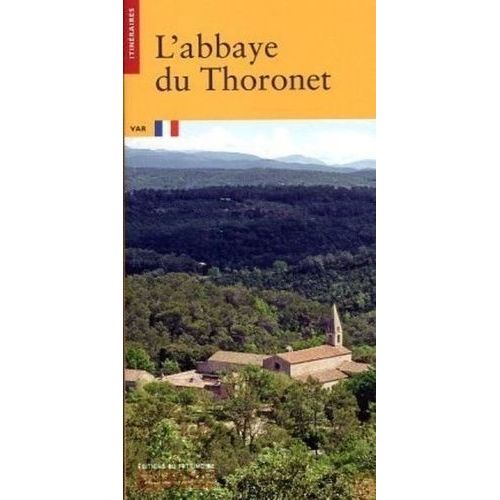 L'abbaye Du Thoronet