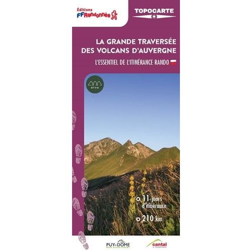 La Grande Traversée Des Volcans D'auvergne
