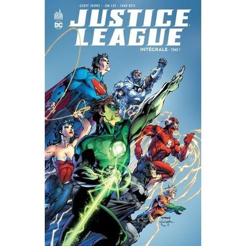 Justice League Intégrale Tome 1