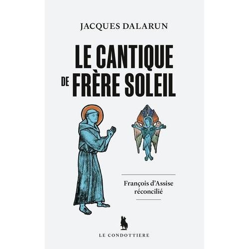 Le Cantique De Frère Soleil