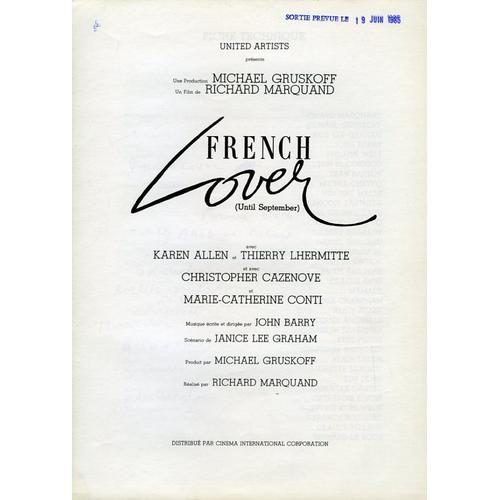 French Lover, Dossier De Presse, Réalisé Par Richard Marquand, Avec Thierry Lhermitte, Karen Allen