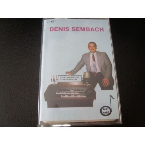 Denis Sembach --- Ich Klau Dir Eine Strassenbahn