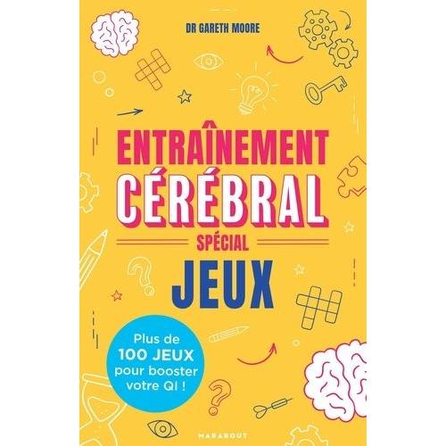 Entraînement Cérébral - Spécial Jeux