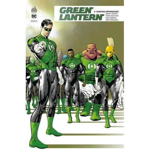 Green Lantern Rebirth Tome 2 - Ennemis Rapprochés