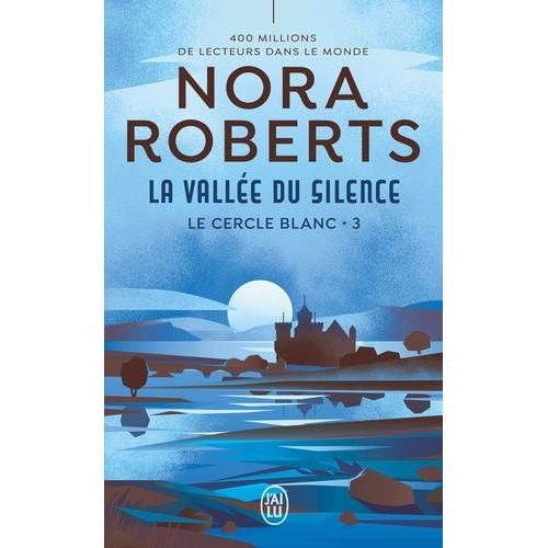 Le Cercle Blanc Tome 3 - La Vallée Du Silence