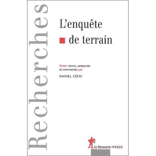 L'enquête De Terrain