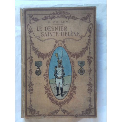 Le Dernier Saint-Hélène   de MULLEY (Camille)   Format Beau livre (Livre)