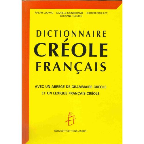 Dictionnaire Créole Français Guadeloupe Servedit 1990