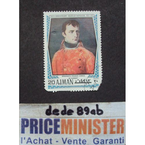 Emirats Arabes Unis..  20 Dirhams Ajman . Napoléon Bonaparte 1er Consul Par Girodet . Oblitéré.