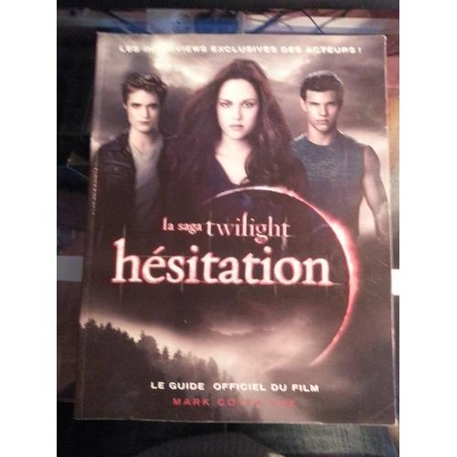 Twilight, Fascination. Le Guide Officiel Du Film