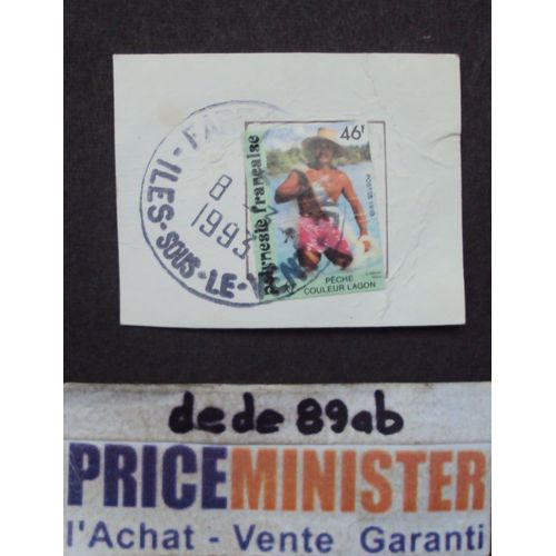Polynésie Française..  46 F R F . Pêche Couleur Lagon : Pêcheur À L'épervier . Sans Dentelure Provenant D'un Carnet . Oblitération Iles-Sous-Le-Vent Conservée.