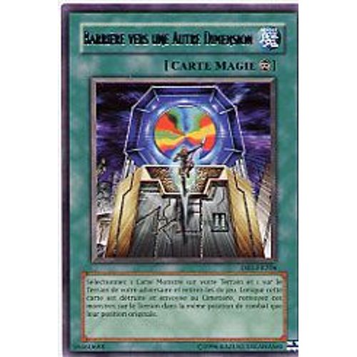 Dr1-Fr206 - Barriere Vers Une Autre Dimension - Yu Gi Oh! - Français - Rare - R