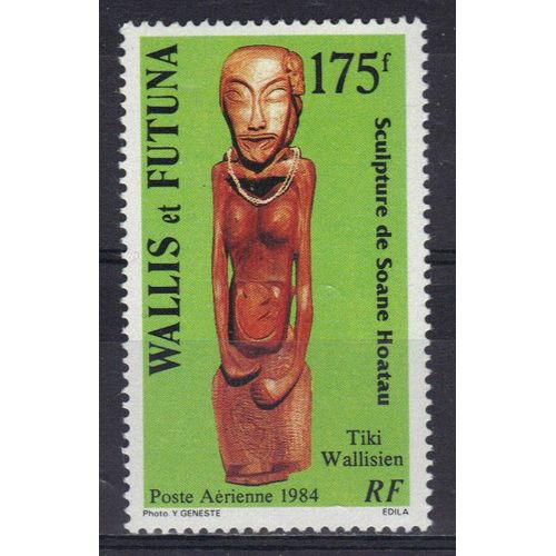 Wallis Et Futuna 1984 Poste Aerienne : Art Indigène : Tiki Wallisien : Statuette De Soane Hoatau - Timbre 175 F. Neuf **