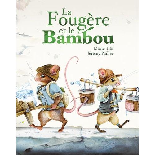 La Fougère Et Le Bambou