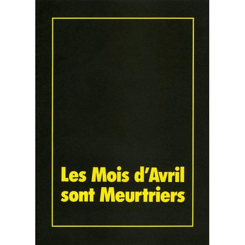 Les Mois D'avril Sont Meurtriers, Dossier-Laurent Heynemann, J.P. Marielle, J.P. Bisson, F. Berléand