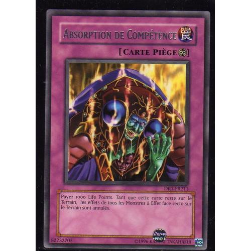 Dr1-Fr211 - Absorption De Competence - Yu Gi Oh! - Français -  Rare - R