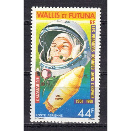 Wallis Et Futuna 1981 Poste Aerienne : 20è Anniversaire Des Premiers Hommes Dans L'espace : Y. Gagarine Et "Vostok 1" - Timbre 44 F. Neuf **