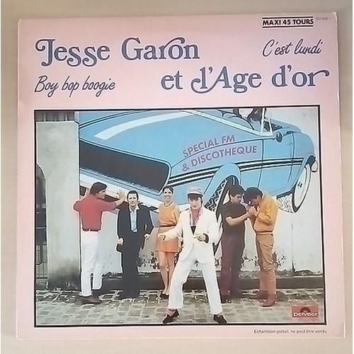 Jesse Garon Et L'age D'or C'est Lundi Maxi 45 Tours