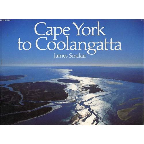 Cape York To Coolangatta