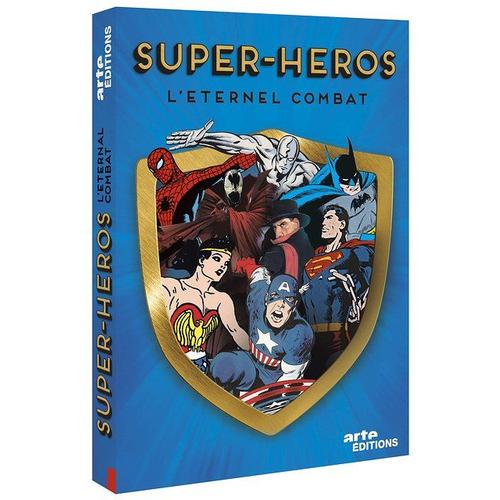 Super-Héros : L'éternel Combat