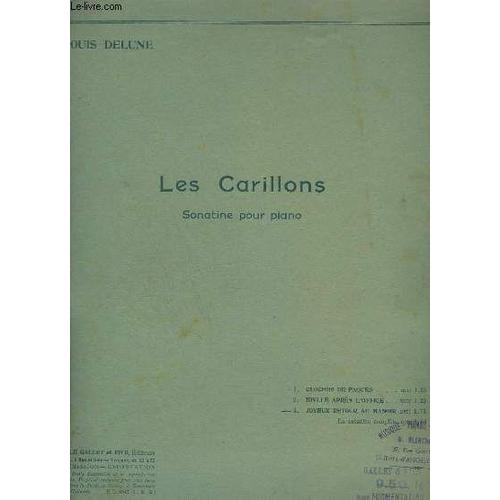 Les Carillons - Sonatine Pour Piano.